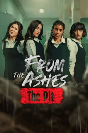From the Ashes: The Pit 2026 WebRip [Hindi + English] 480p 720p ESub