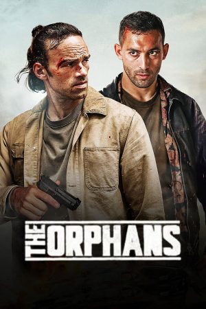 The Orphans 2025 WebRip [Hindi + Tamil + Telugu + French] 480p 720p ESub