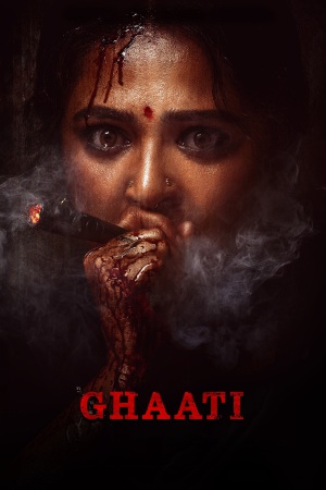 Ghaati 2025 WebRip [Hindi + Tamil + Telugu + Malayalam + Kannada] 480p, 720p, 1080p ESub