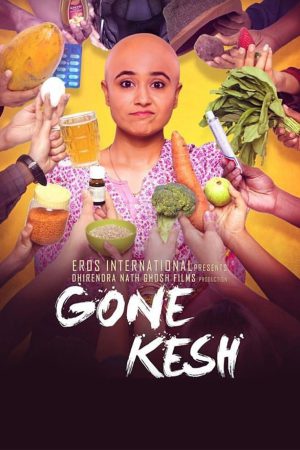 Gone Kesh 2019 WebRip [Hindi] 480p, 720p ESub