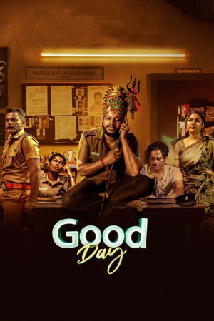 Good Day 2025 WebRip [Tamil] 480p 720p ESub