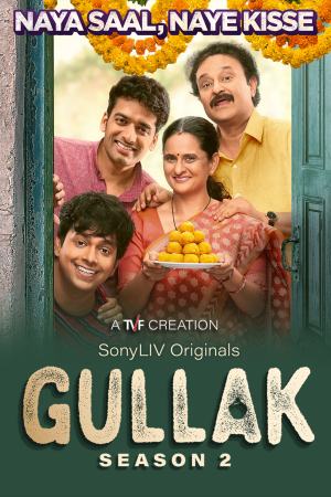 Gullak 2021 WebRip Season 2 [Hindi + Tamil + Telugu + Malayalam + Kannada] 480p 720p ESub
