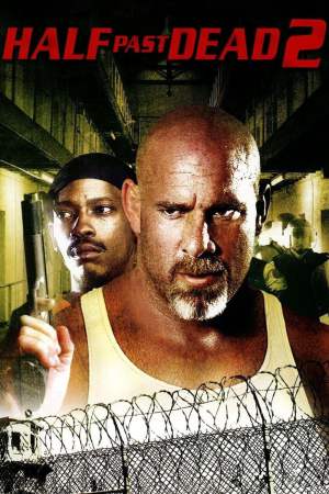 Half Past Dead 2 2007 WebRip [Hindi + Tamil + English] 480p, 720p