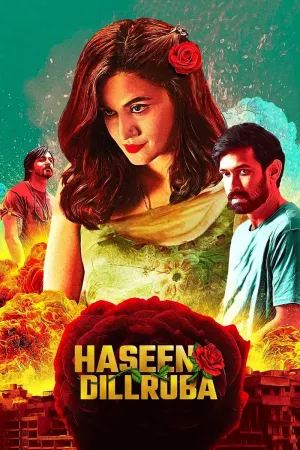 Haseen Dillruba 2021 WebRip [Hindi + Tamil + Telugu] 480p 720p ESub