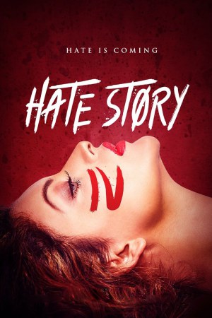 Hate Story IV 2018 WebDl [Hindi] 480p, 720p ESub