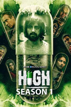 High (2022) Season 1 [Hindi + Tamil + Telugu] WebRip 480p, 720p ESub - Complete