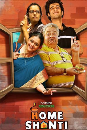 Home Shanti (2022) Season 1 [Hindi + Tamil + Telugu + Malayalam + Kannada] WebRip 480p, 720p ESub - Complete