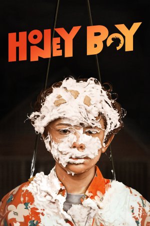 Honey Boy 2019 BluRay [Hindi + English] 480p, 720p