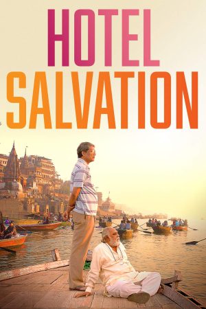 Hotel Salvation 2016 BluRay [Hindi] 480p, 720p ESub