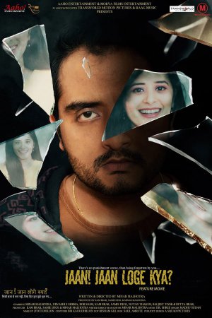 Jaan! Jaan Loge Kya? 2021 WebRip [Hindi] 480p, 720p ESub