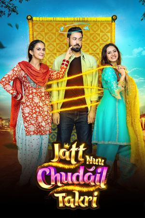 Jatt Nuu Chudail Takri 2024 WebRip [Punjabi] 480p, 720p ESub