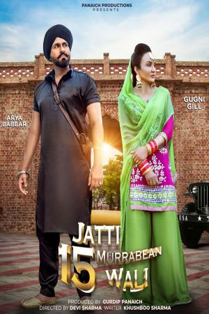 Jatti 15 Murrabean Wali 2024 WebRip [Punjabi] 480p, 720p ESub