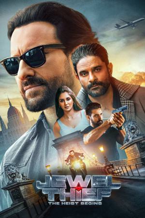 Jewel Thief - The Heist Begins 2025 WebRip [Hindi + Tamil + Telugu] 480p, 720p, 1080p