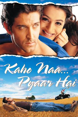 Kaho Naa... Pyaar Hai 2000 WebRip [Hindi] 480p, 720p