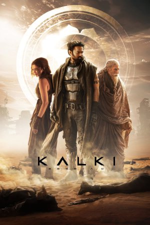 Kalki 2898-AD 2024 WebRip [Hindi + Tamil + Telugu + Malayalam + Kannada] 1080p 480p 720p ESub