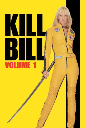 Kill Bill: Vol. 1 2003 BluRay [Hindi + English] 480p, 720p
