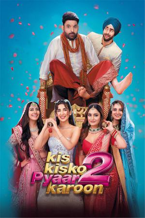 Kis Kisko Pyaar Karoon 2 2025 WebRip [Hindi] 480p 720p ESub Poster