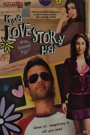 Kya Love Story Hai 2007 WebRip [Hindi] 480p, 720p ESub