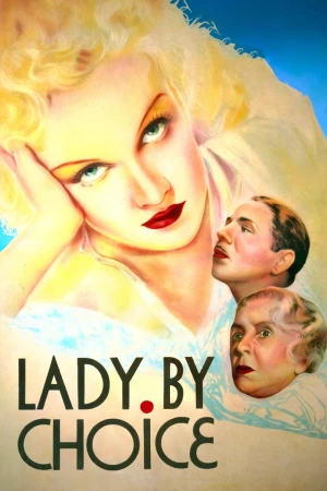 Lady by Choice 1934 WebRip [Hindi + Tamil + Telugu + English] 480p 720p Poster