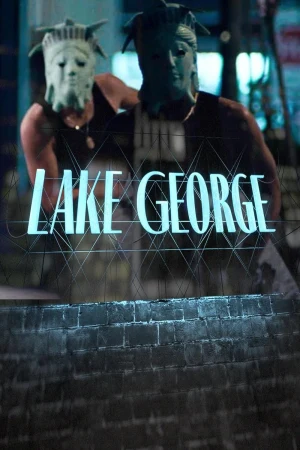 Lake George 2025 WebRip [Hindi + English] 480p 720p ESub