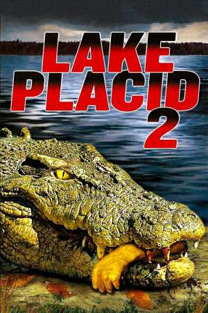 Lake Placid 2 2007 BluRay [Hindi + English] 480p, 720p ESub