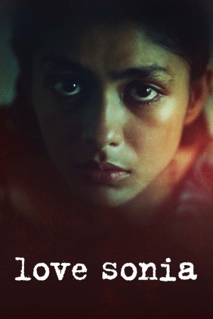 Love Sonia 2018 WebRip [Hindi] 480p, 720p ESub