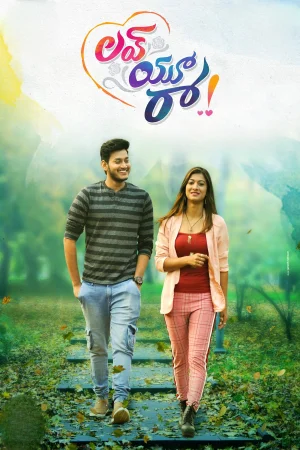 Love You Raa 2025 WebRip [Telugu] 480p 720p ESub