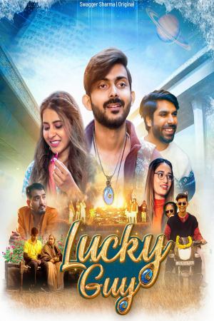 Lucky Guy (2023) Season 1 [Hindi] WebRip 480p, 720p - Complete