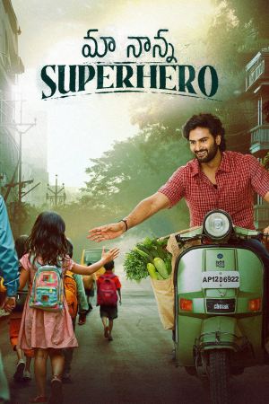 Maa Nanna Superhero 2024 WebRip [Tamil + Telugu + Malayalam + Kannada] 480p, 720p ESub