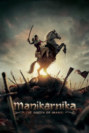 Manikarnika: The Queen of Jhansi 2019 BluRay [Hindi] 480p ESub