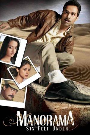 Manorama Six Feet Under 2007 WebRip [Hindi] 480p, 720p ESub