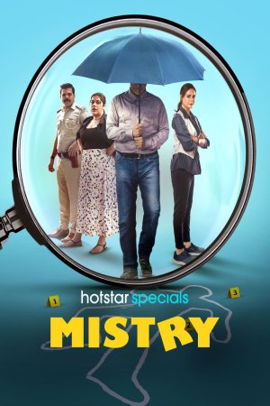 Mistry (2025) Season 1 [Hindi + Tamil + Telugu + Malayalam + Kannada] WebRip 480p 720p ESub - Complete