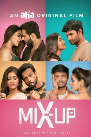 Mix Up 2024 WebRip [Hindi] 480p, 720p ESub