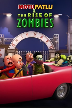 Motu Patlu & The Rise of Zombies 2024 WebRip [Hindi + Tamil + Telugu + Malayalam + Kannada] 480p, 720p