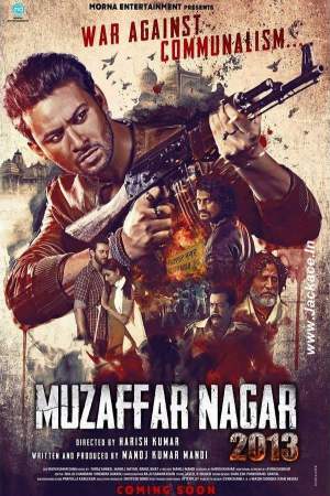 Muzaffarnagar 2013 2017 WebRip [Hindi] 480p, 720p ESub