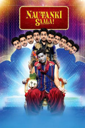 Nautanki Saala! 2013 BluRay [Hindi] 480p, 720p ESub