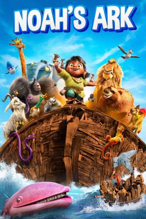 Noah's Ark 2024 WebRip [Hindi + English] 480p, 720p ESub