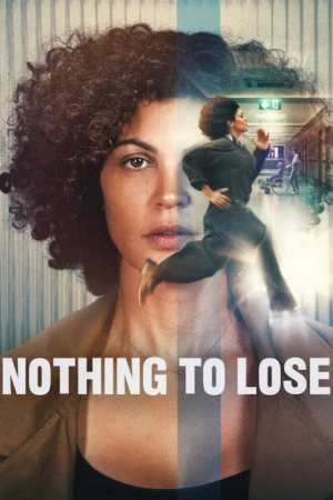 Nothing to Lose 2026 WebRip [Hindi + Tamil + Telugu + English] 480p 720p ESub