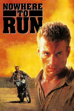 Nowhere to Run 1993 BluRay [Hindi + Tamil + Telugu + English] 480p 720p ESub Poster
