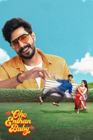 Oho Enthan Baby 2025 WebRip [Hindi + Tamil + Telugu + Malayalam + Kannada] 480p, 720p, 1080p ESub