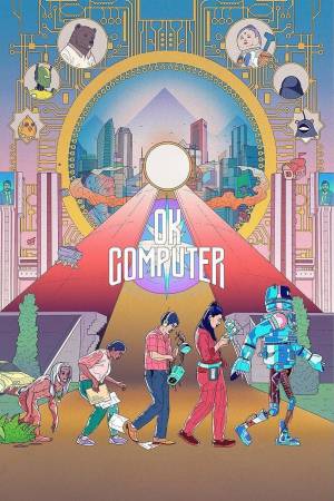 OK Computer (2021) Season 1 [Hindi + Tamil + Telugu + Malayalam + Kannada] WebRip 480p 720p ESub - Complete