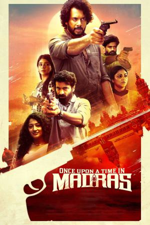 Once Upon a Time in Madras 2024 WebRip [Tamil] 480p, 720p ESub