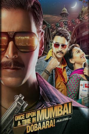 Once Upon a Time in Mumbai Dobaara! 2013 BluRay [Hindi] 480p, 720p ESub