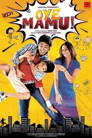 Oye Mamu! 2021 WebRip [Hindi] 480p, 720p
