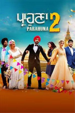 Parahuna 2 2024 WebRip [Punjabi] 480p, 720p ESub