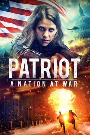 Patriot: A Nation at War 2020 WebRip [Hindi + Tamil + English] 480p, 720p