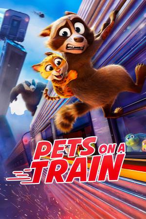 Pets on a Train 2025 WebRip [Hindi + Tamil + English] 480p 720p ESub Poster