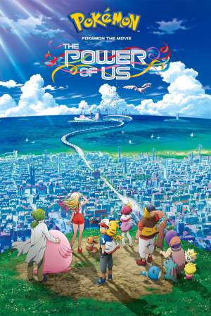 Pokémon the Movie: The Power of Us 2018 WebRip [Hindi + Tamil + Telugu + English] 480p, 720p, 1080p