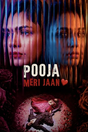 Pooja Meri Jaan 2026 WebRip [Hindi] 480p 720p ESub Poster