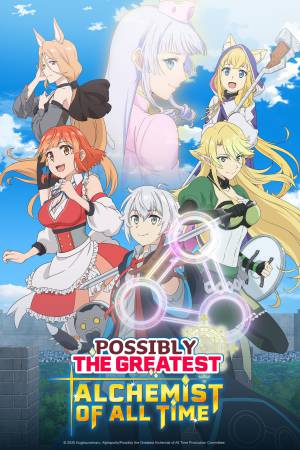 Possibly the Greatest Alchemist of All Time (2025) Season 1 [Hindi + English] WebRip 480p 720p ESub - Complete